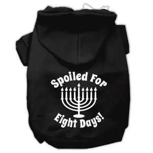 Spoiled for 8 Days Screenprint Dog Pet Hoodies Black Size Sm (10)